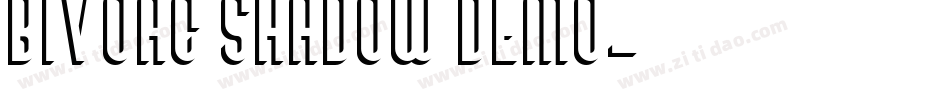 Bivoac Shadow Demo字体转换